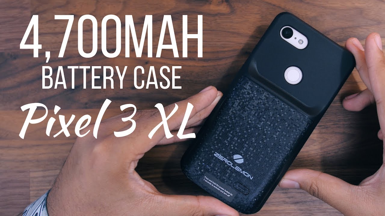 Pixel 3 XL 4,700mAh Battery Case! [ZeroLemon]