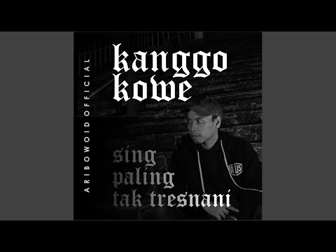 Kanggo Kowe Sing Paling Tak Tresnani