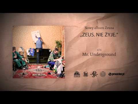 02. Zeus - Mr. Underground (prod. Zeus)