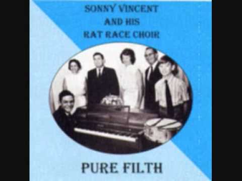 SONNY VINCENT AND HIS RAT RACE CHOIR 
