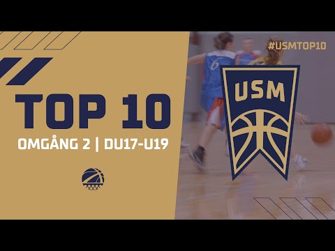USM TOP 10: Omgång 2 DU17-U19 (2023) 🏀🔥