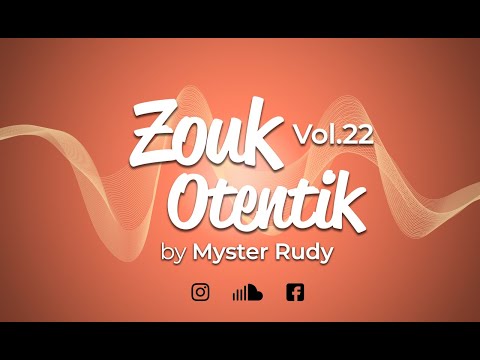 ZOUK OTENTIK 22