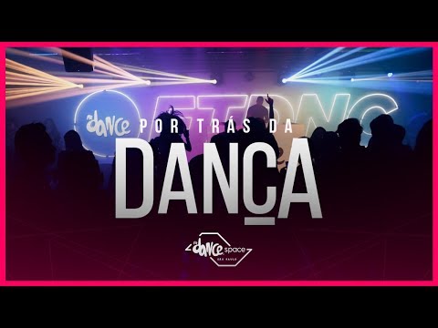 FitDance Space São Paulo | Por Trás da Dança | FitDance TV