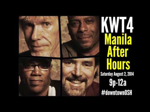 Manila After Hours: KWT4 featuring Tom Washatka 08.02.14 9p-12a