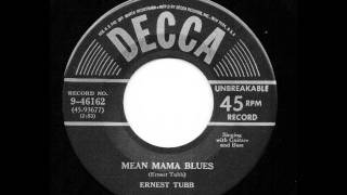 Mean Mama Blues - Ernest Tubb
