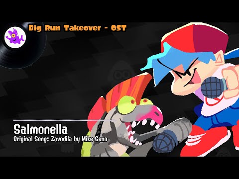 Salmonella (Zavodila) - Big Run Takeover Instrumental OST