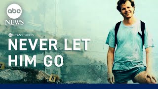 ‘Never Let Him Go’ docu-series follows the story of Scott Johnson's violent and tragic death