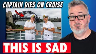 Cruise Captain Dies During Cruise