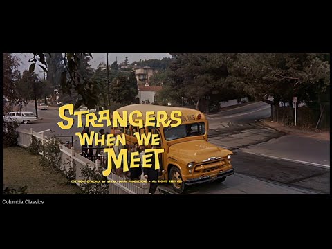 Strangers When We Meet 1960 (720p quality) Kirk Douglas, Kim Novak- Drama/romance