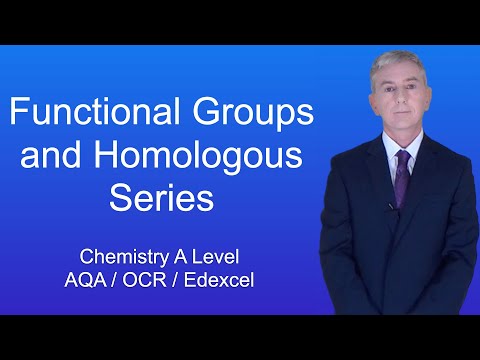 A Level Chemistry "Functional Groups and Homologous Series"