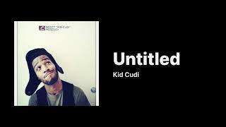 Kid Cudi - Untitled [A Man Named Scott]