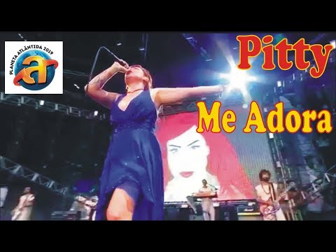 Pitty - Me Adora - Planeta Atlântida 2019