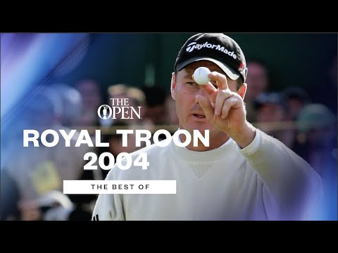 The Best of Royal Troon 2004 | 133rd Open Championship