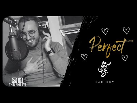 Perfect - Sami Bey (Quarantine Cover 2020) (Ed Sheeran Cover) - سامي  باي