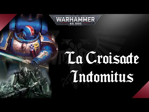 WARHAMMER 40K | The Indomitable Crusade