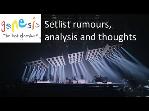SchimnesTalk - Genesis The Last Domino Tour Setlist Rumours, Analysis and Thoughts