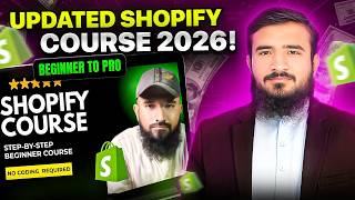 NEW & UPDATED Shopify Course 2026: For Beginner To Pro Tutorials || @nayasekho