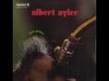 Albert Ayler - Grass Generation (Edit)
