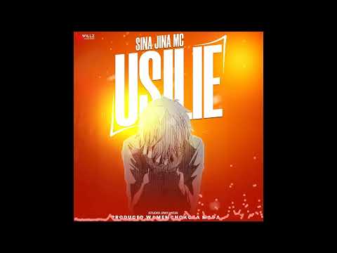 Sina Jina Mc - Usilie    Official Audio