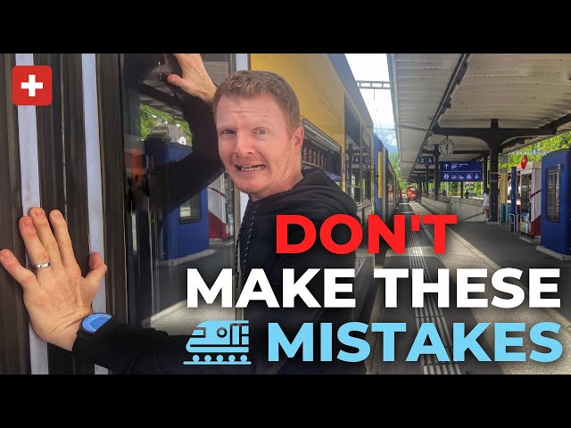 Travel vlog - 17 Transportation Tourist Mistakes To Avoid | Swiss Transportation & Switzerland Travel Tips