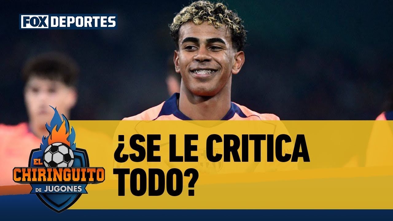 ⚽ ¿Se critica todo sobre LAMINE YAMAL en el BARCELONA? | El Chiringuito