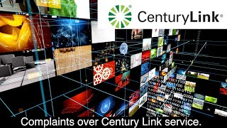 Complaints Over Century Link Service