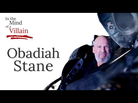 In The Mind Of A Villain: Obadiah Stane/Iron Monger from Iron Man