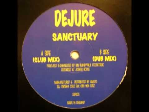 Dejure - Sanctuary (Club Mix) - LCD Records - 1999