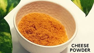 Cheese Powder | How to make cheese Powder| Cheese powder recipe|Cheese powder for Popcorn