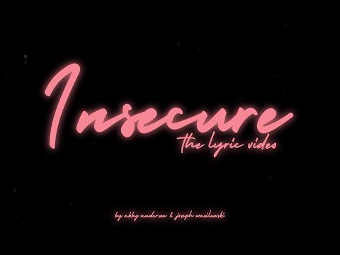Video thumbnail for Insecure