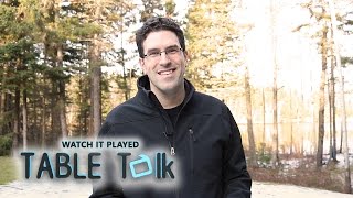 Table Talk E28 - Splitting The Group
