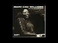 Mary Lou Williams - Round Midnight (Recorded Live, May 8, 1977)
