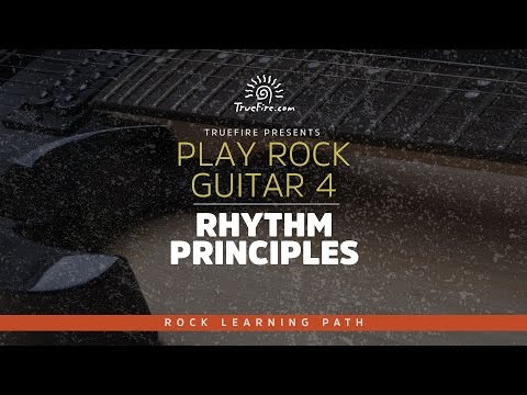 Play Rock Guitar 4: Rhythm Principles - Intro