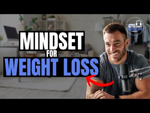 3 Ways to Develop a Weight Loss Mindset | V SHRED Better Body, Better Life Podcast