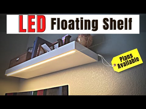 DIY LED Floating Shelf | Hidden LED Lighting