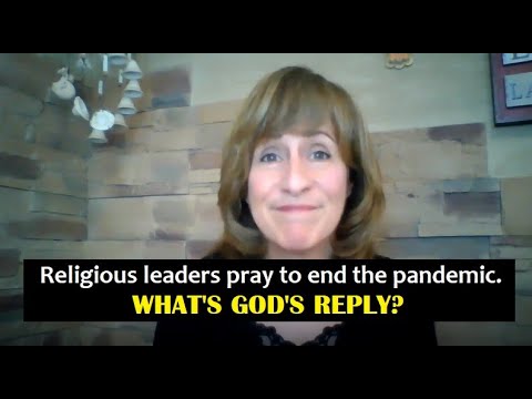 ASK THE MOSHIACH! – Religious leaders pray to end the pandemic. WHAT’S GOD’S REPLY?