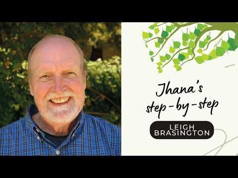 ☸ Leigh Brasington I Complete Introduction to Jhanas ☸