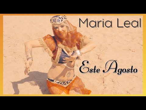 ESTE AGOSTO - MARIA LEAL (Videoclipe Oficial)