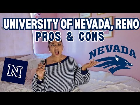 UNIVERSITY OF NEVADA, RENO🐺| PROS & CONS