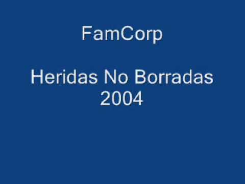 FamCorp - Heridas no borradas