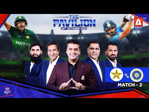 🇵🇰 Pak 🆚 India 🇮🇳 The Pavilion | Fakhr-e-Alam | Post Match 2 | 24th Oct 2021 |  @ASportspk