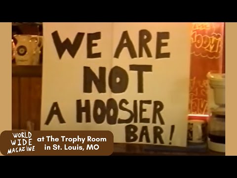 World Wide Magazine at The Trophy Room - WE ARE NOT A HOOSIER BAR! (1998)