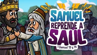 Miniatura del video: Samuel reprende a Saúl | Jonatán enfrenta a los Filisteos | Mi Primera Biblia | 54