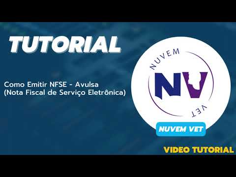 Video tutorial Como emitir NFSE (Nota fiscal de serviço eletrônica) - Avulsa