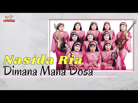 Nasida Ria - Dimana Mana Dosa (Official Music Video)