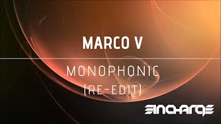 Marco V - Monophonic (Re-Edit) [In Charge Recordings]