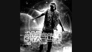 Future - Space Cadets (Slowed Down)