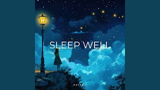 Sleep Well