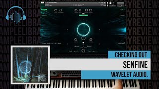 Video thumbnail for Checking Out: SenFine by Wavelet Audio by Sample Library Review