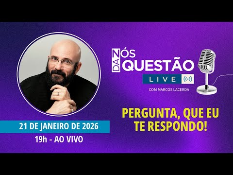 LIVE - PERGUNTA QUE EU TE RESPONDO - 21/01/2026 | Marcos Lacerda, psicólogo